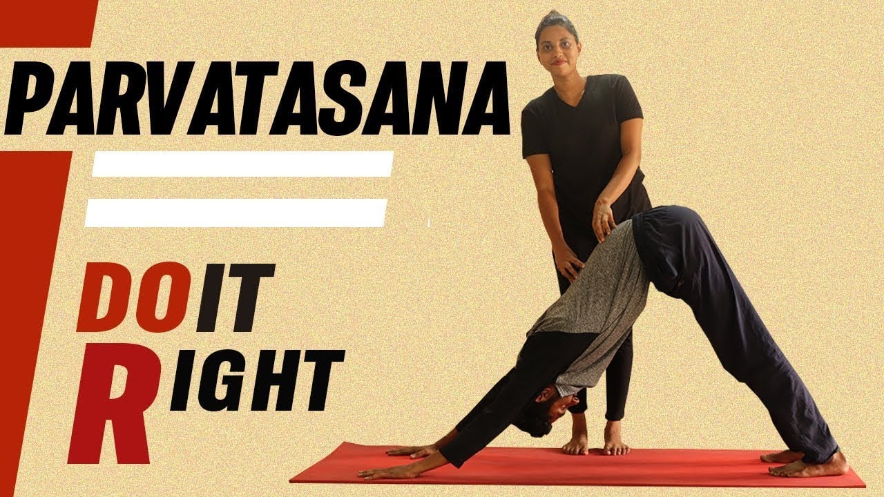 How to do Parvatasana (Mountain Pose) Perfectly | Easy and Effective method