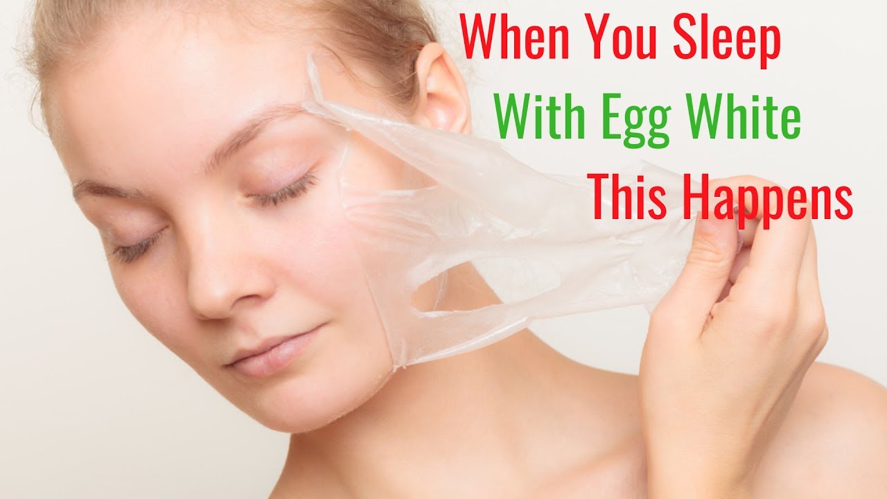 When You Sleep With Egg White This Happens