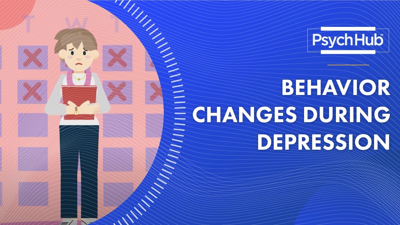 Behavior Changes During Depression