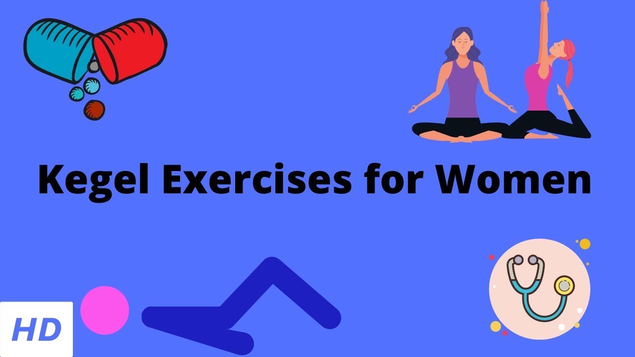 Kegel Exercises for Women: Everything you need to know