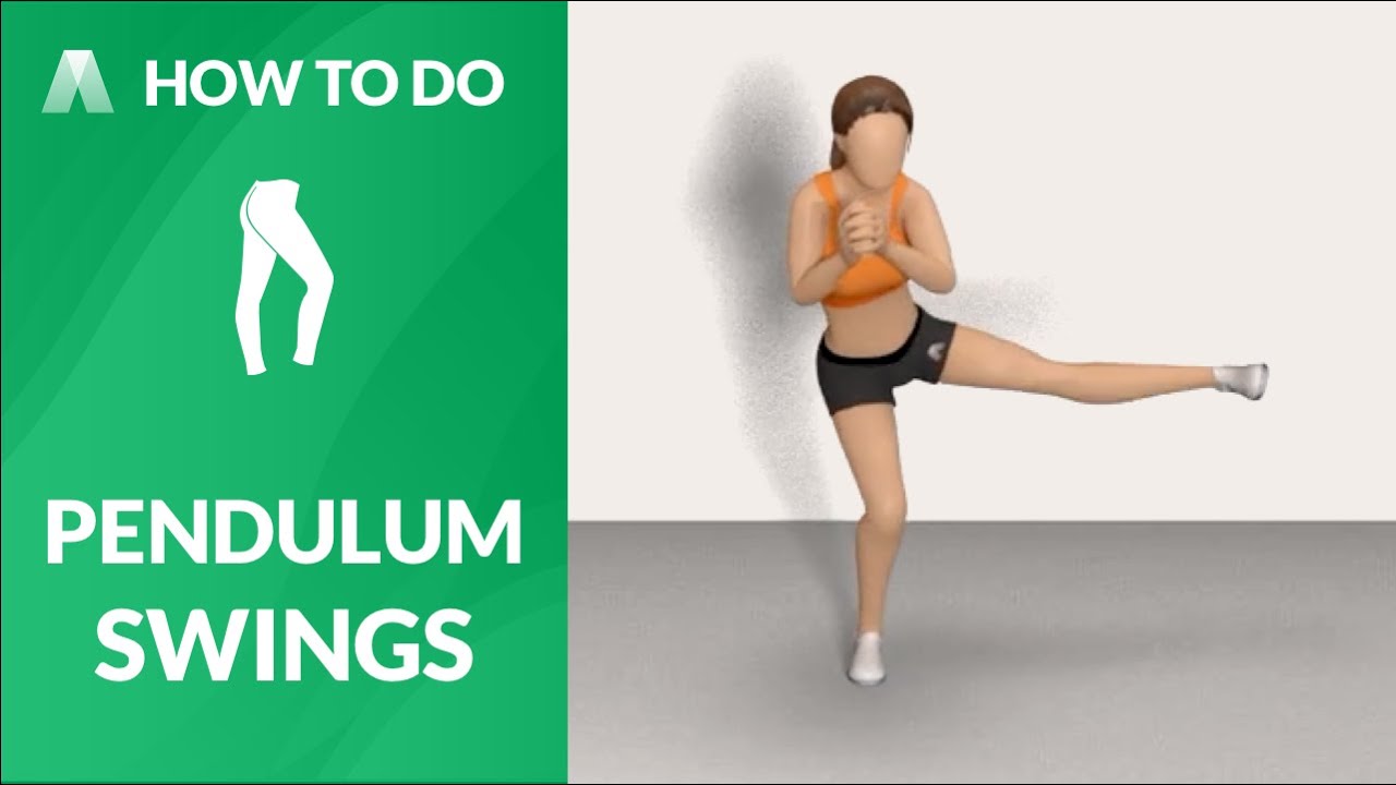 How to Do：PENDULUM SWINGS