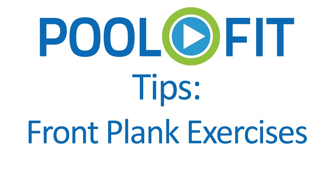 Water Exercise - Front Plank Exercises