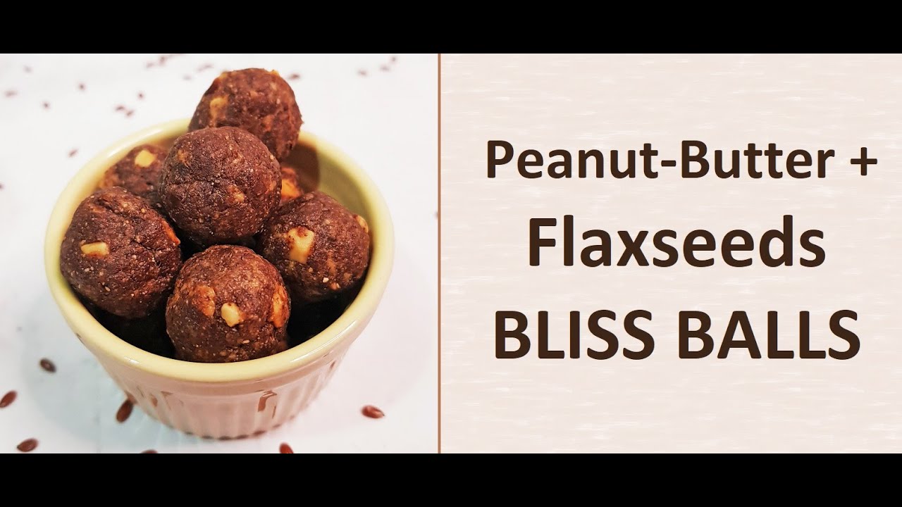 Peanut-Butter Flaxseeds Bliss Balls Recipe | Healthy Sweet Treats | Foodomania #282