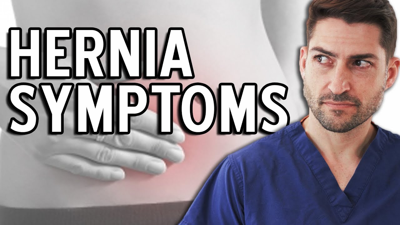 Hernia Symptoms - When Should You Be Worried?