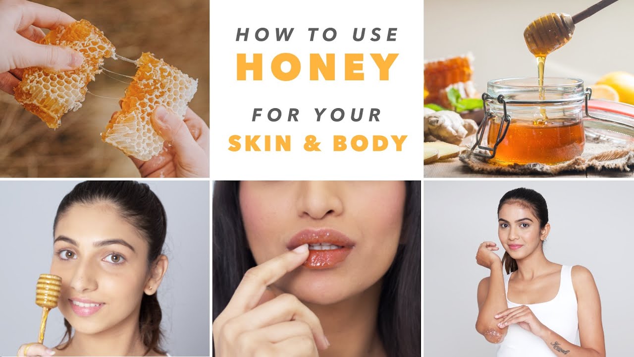 Beauty Benefits of Honey For Your Skin