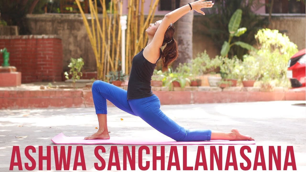 How to do Ashwa Sanchalanasana - The Equestrian Pose