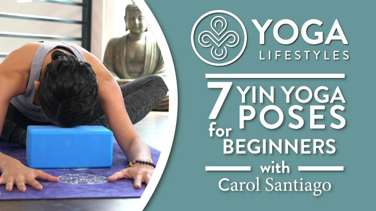 Restorative Yoga for Beginners: 7 Yin Poses for Relaxation, Destressing & Restoration