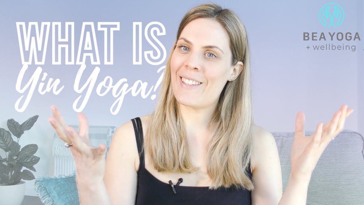 What is Yin Yoga? | The History, Basics and my Approach to Yin Yoga