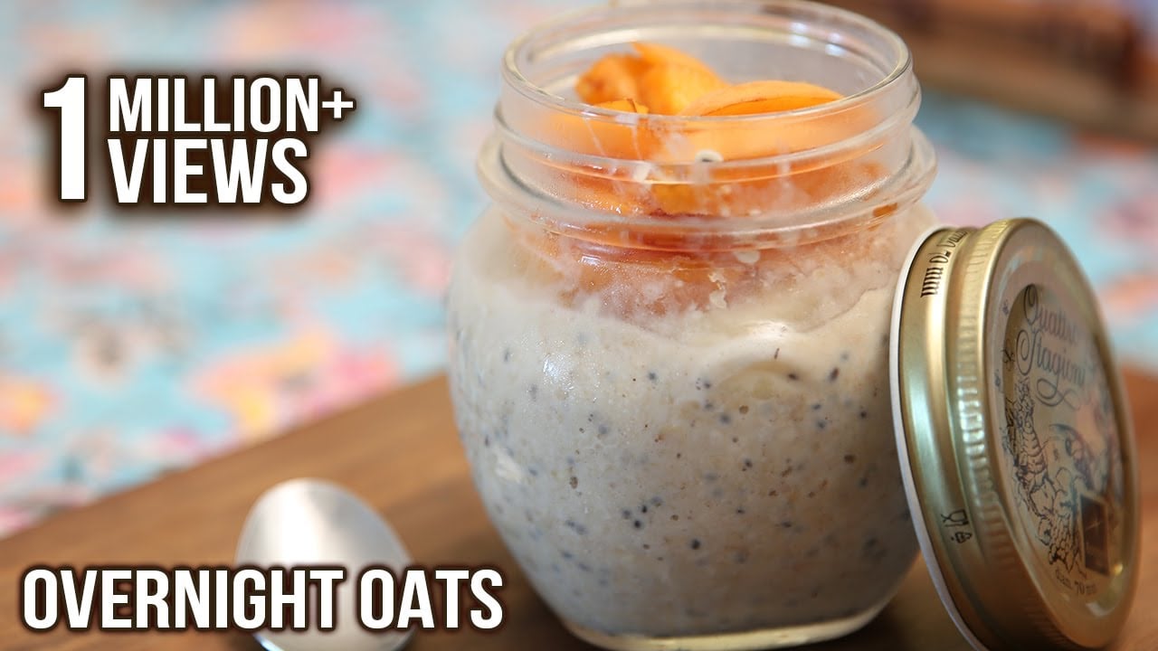 Overnight Oats Breakfast - Oats With Fresh Fruits - My Recipe Book By Tarika Singh