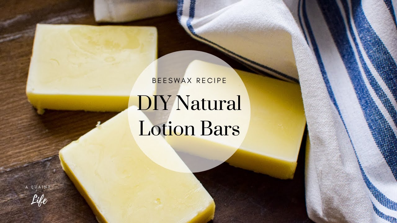 DIY Natural Lotion Bars | Beeswax Recipe