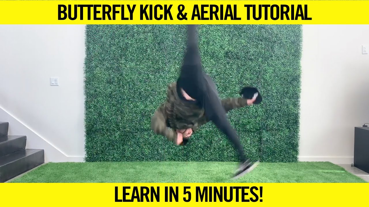 BUTTERFLY KICK & AERIAL TUTORIAL | LEARN IN 5 MINUTES!