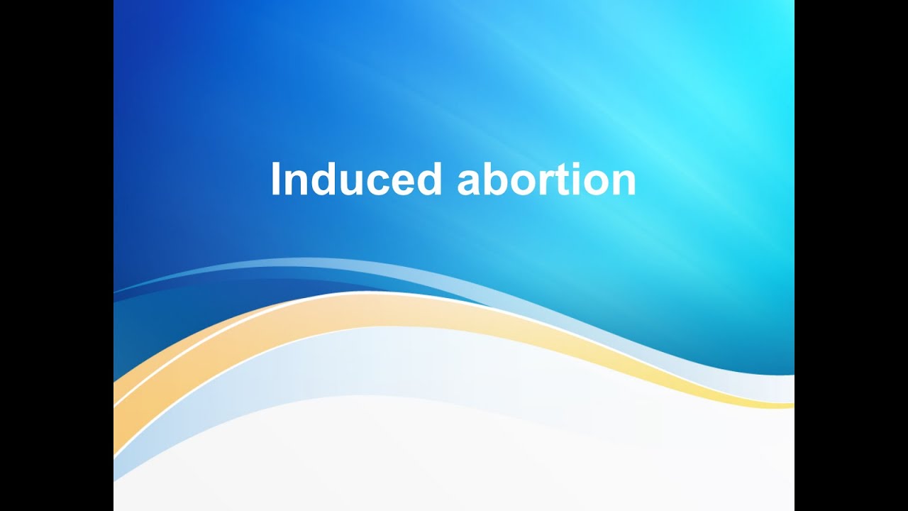 Induced abortion