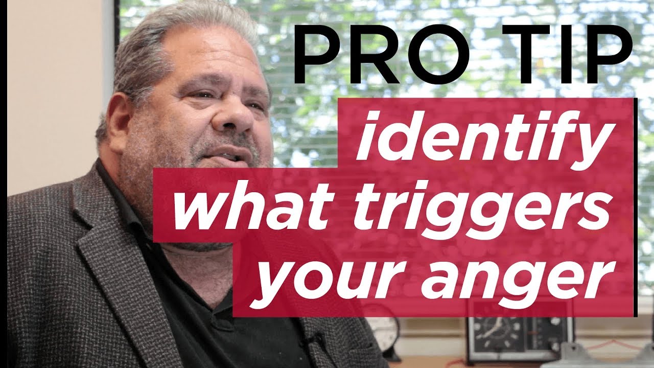 How to Identify What Triggers Your Anger Outbursts