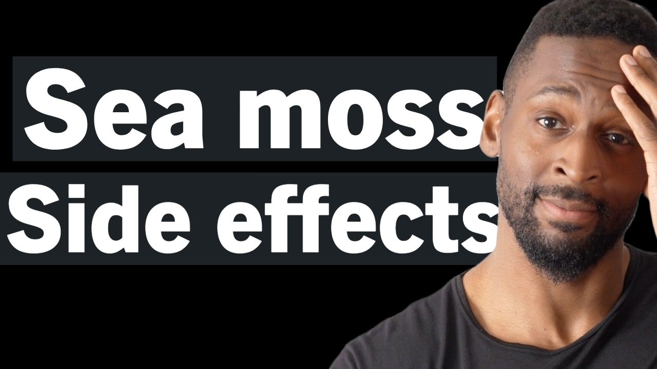 Sea Moss Side Effects You Need To Know About