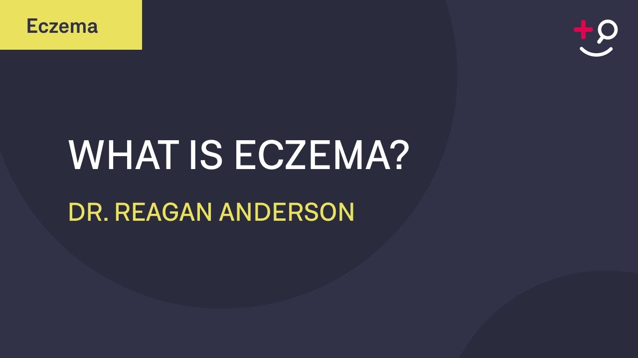 What is Eczema? - Eczema, Dry skin, and How to Treat