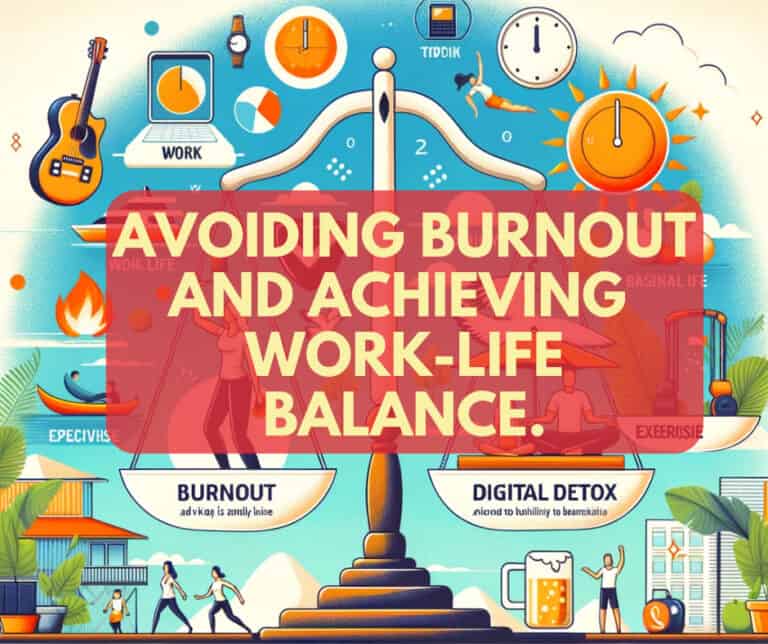 Practical Tips To Avoid Burnout That Can Help You Achieve Work-Life Balance
